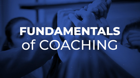 Fundamentals of Coaching